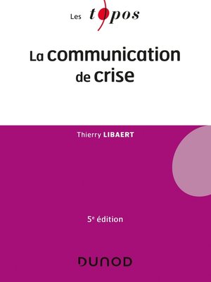cover image of La communication de crise--5e éd.